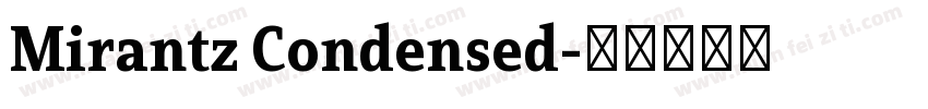 Mirantz Condensed字体转换